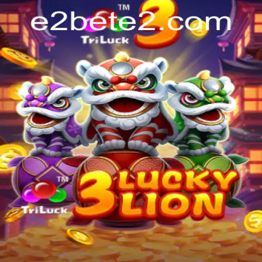 Unveiling the Thrills of 3LUCKYLION: A Deep Dive into the Game by E2BET