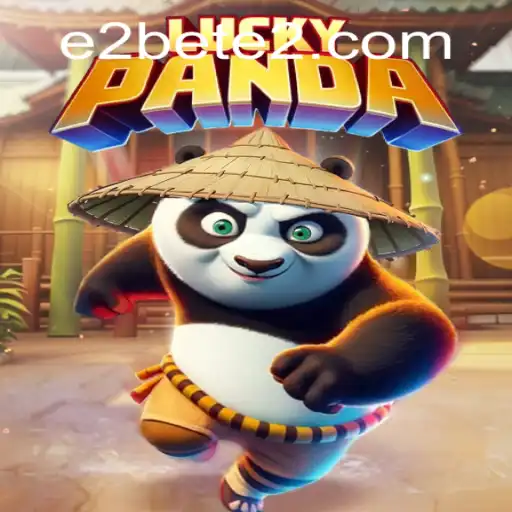 Exploring the Exciting World of LuckyPanda with E2BET