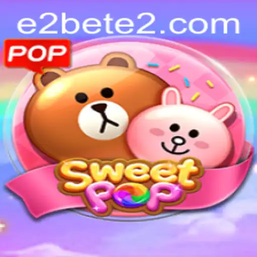 Discover the Magical World of SweetPOP with E2BET